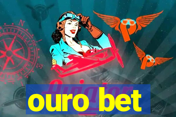 ouro bet